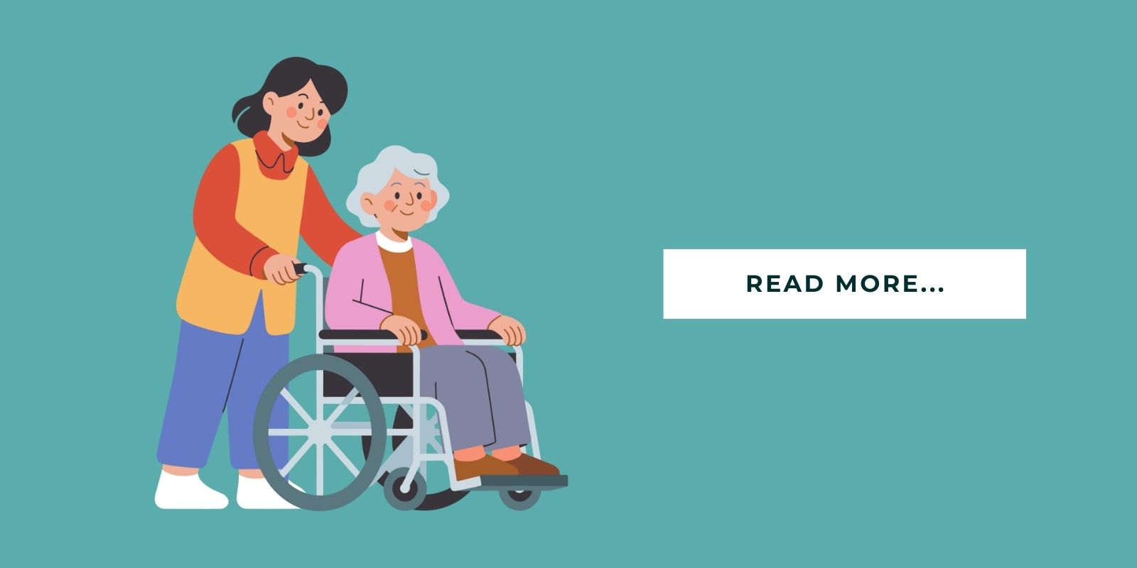 Blog Header Illustration of a caregiver helping a senior in a wheelchair in assisted living, and it says 'read more.'
